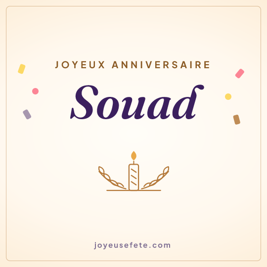 Image carrée « Joyeux anniversaire Souad » pour WhatsApp