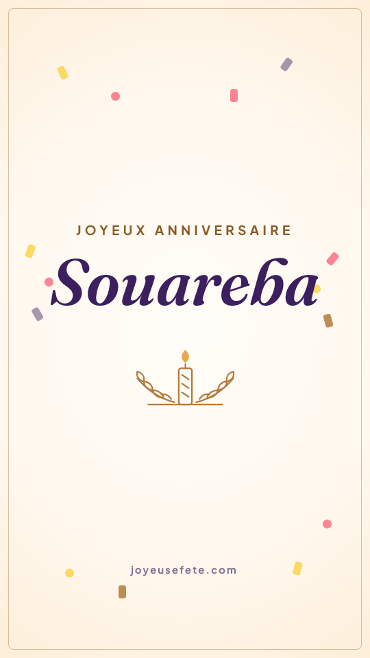 Image « Joyeux anniversaire Souareba » au format story