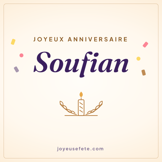 Image carrée « Joyeux anniversaire Soufian » pour WhatsApp
