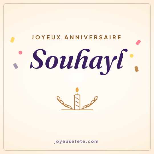 Image carrée « Joyeux anniversaire Souhayl » pour WhatsApp