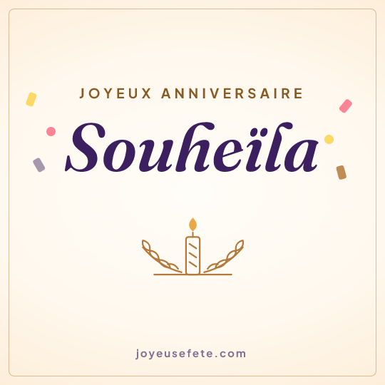 Image carrée « Joyeux anniversaire Souheïla » pour WhatsApp