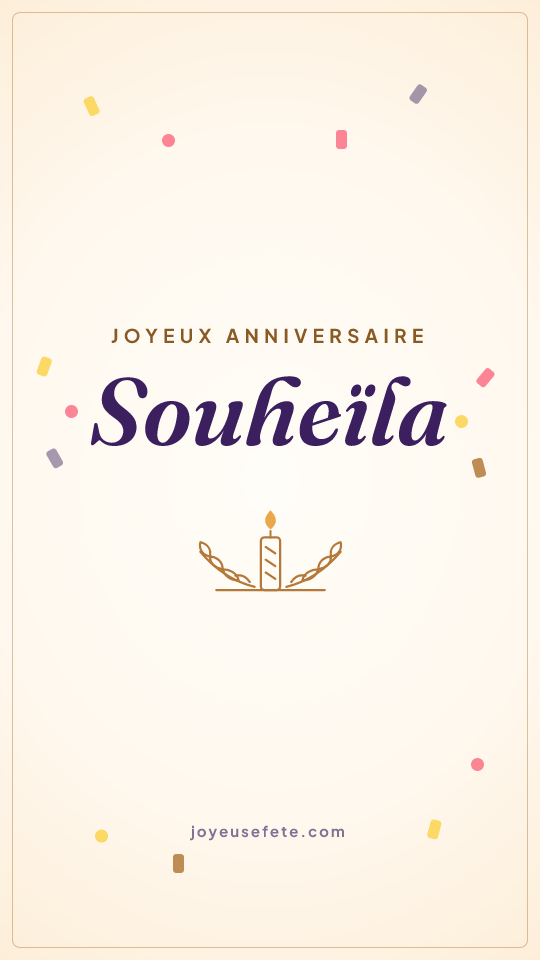 Image « Joyeux anniversaire Souheïla » au format story