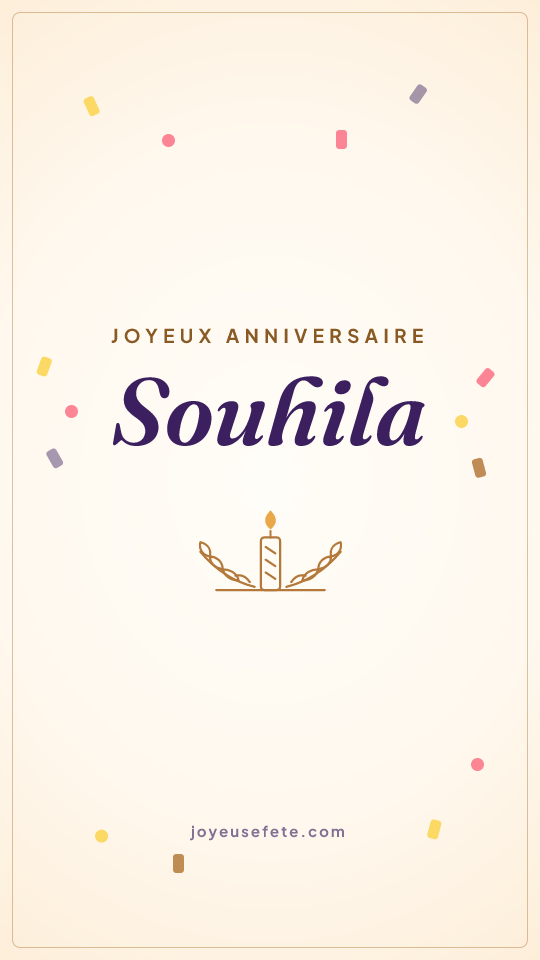 Image « Joyeux anniversaire Souhila » au format story