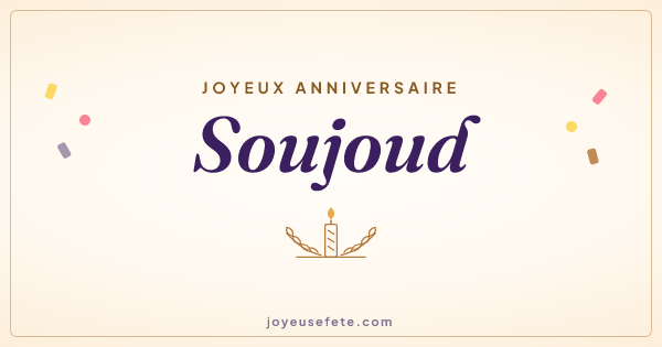 Image « Joyeux anniversaire Soujoud » au format large