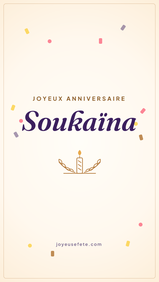 Image « Joyeux anniversaire Soukaïna » au format story