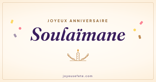 Image « Joyeux anniversaire Soulaïmane » au format large