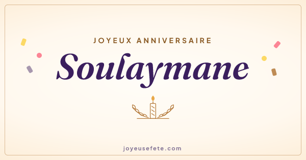 Image « Joyeux anniversaire Soulaymane » au format large