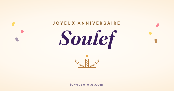 Image « Joyeux anniversaire Soulef » au format large