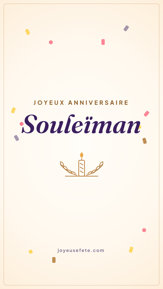 Image « Joyeux anniversaire Souleïman » au format story
