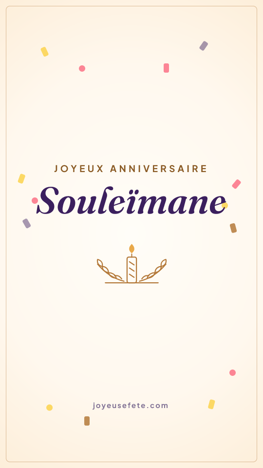 Image « Joyeux anniversaire Souleïmane » au format story