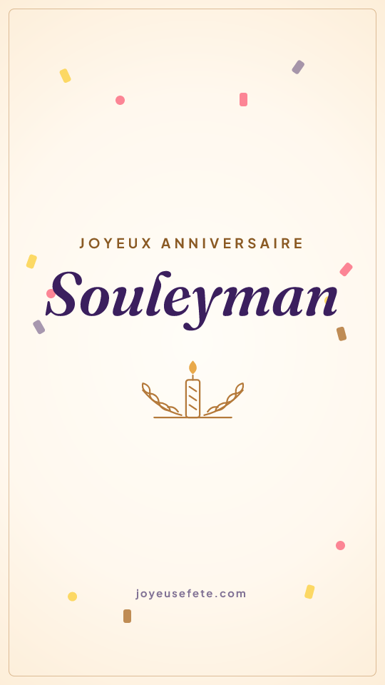 Image « Joyeux anniversaire Souleyman » au format story