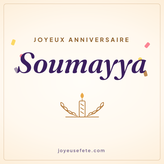 Image carrée « Joyeux anniversaire Soumayya » pour WhatsApp