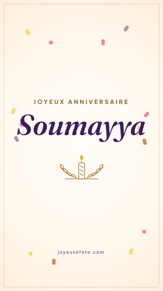 Image « Joyeux anniversaire Soumayya » au format story