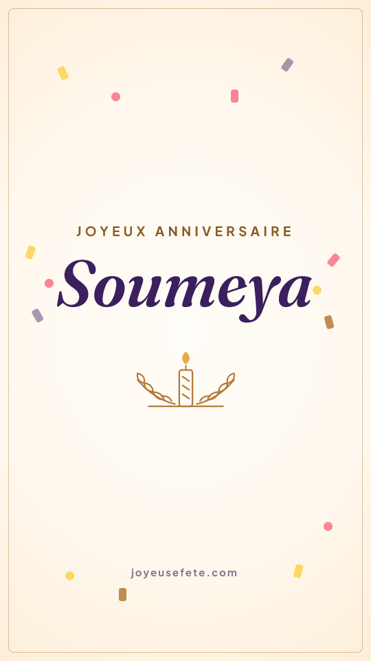 Image « Joyeux anniversaire Soumeya » au format story