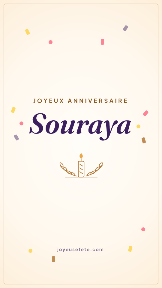 Image « Joyeux anniversaire Souraya » au format story