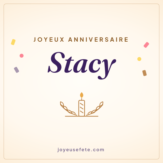 Image carrée « Joyeux anniversaire Stacy » pour WhatsApp