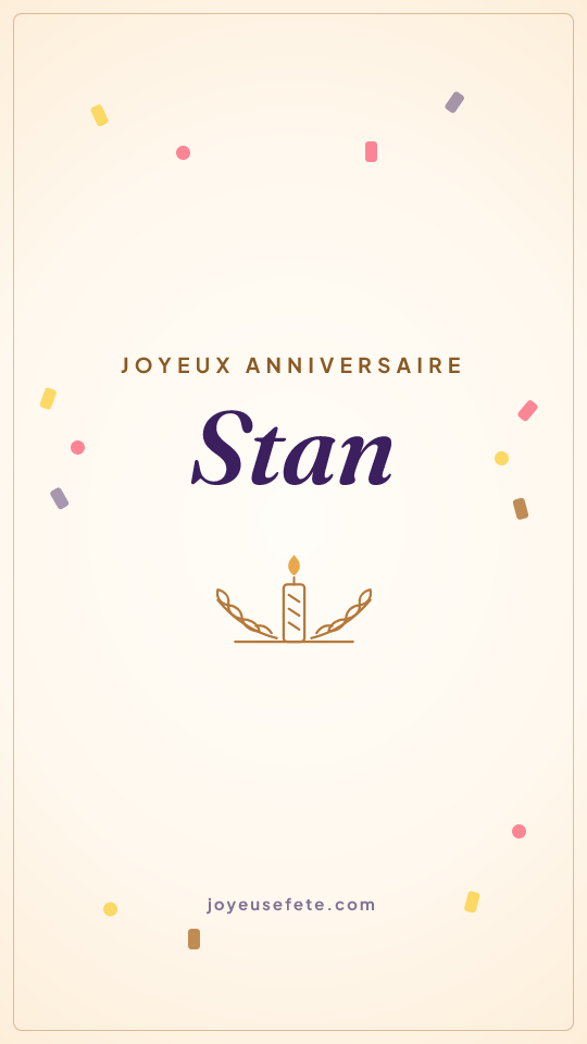 Image « Joyeux anniversaire Stan » au format story