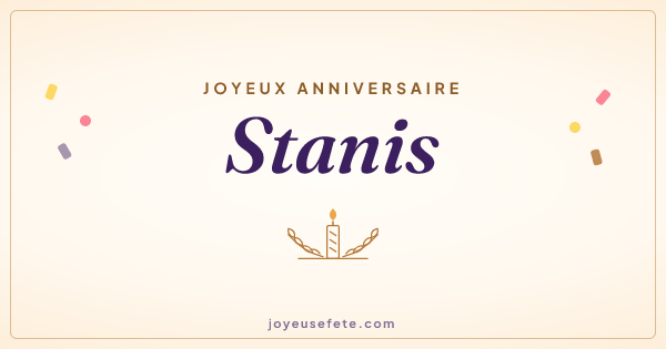 Image « Joyeux anniversaire Stanis » au format large