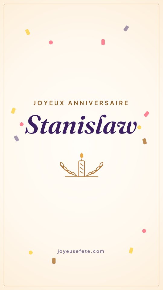 Image « Joyeux anniversaire Stanislaw » au format story