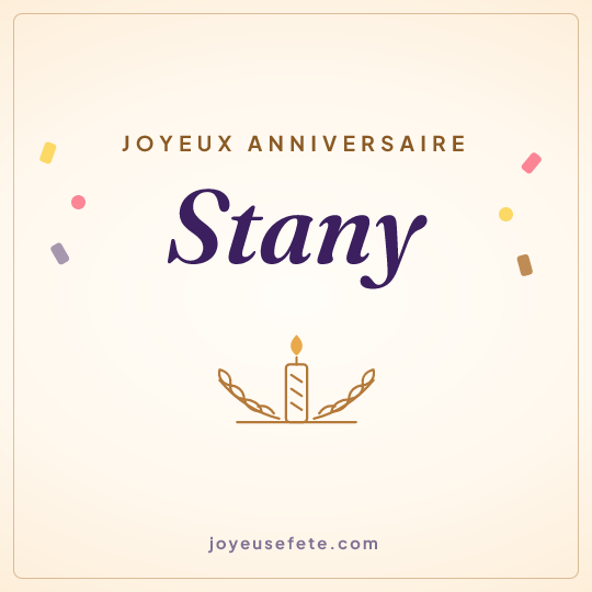 Image carrée « Joyeux anniversaire Stany » pour WhatsApp