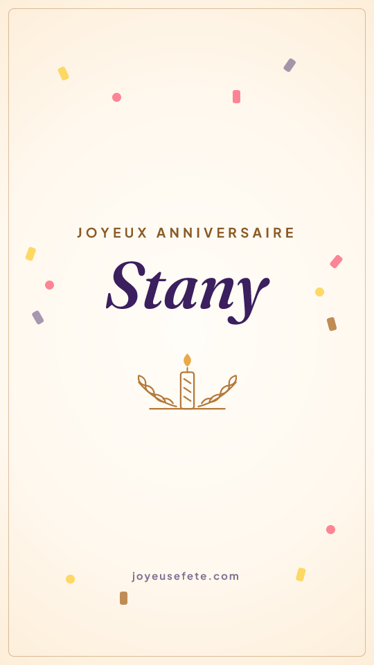 Image « Joyeux anniversaire Stany » au format story