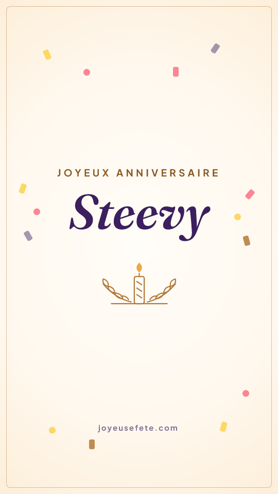 Image « Joyeux anniversaire Steevy » au format story