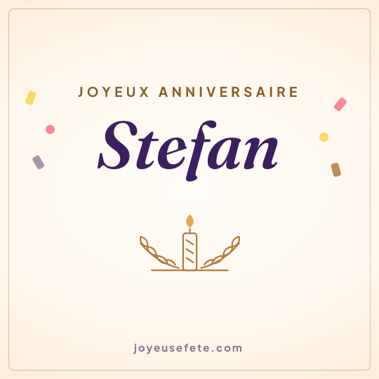 Image carrée « Joyeux anniversaire Stefan » pour WhatsApp