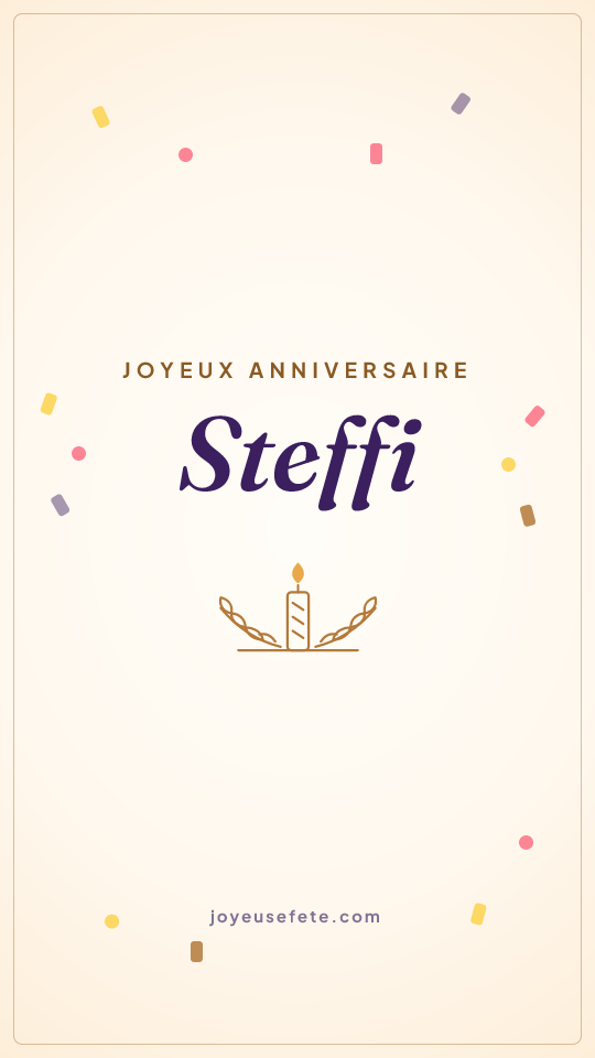 Image « Joyeux anniversaire Steffi » au format story