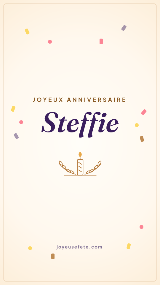 Image « Joyeux anniversaire Steffie » au format story