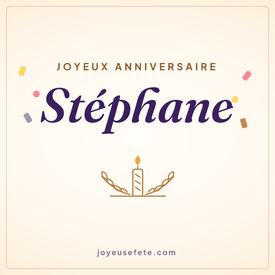 Image carrée « Joyeux anniversaire Stéphane » pour WhatsApp