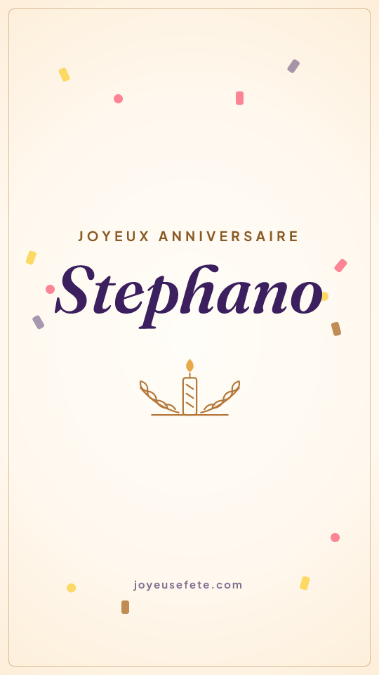 Image « Joyeux anniversaire Stephano » au format story