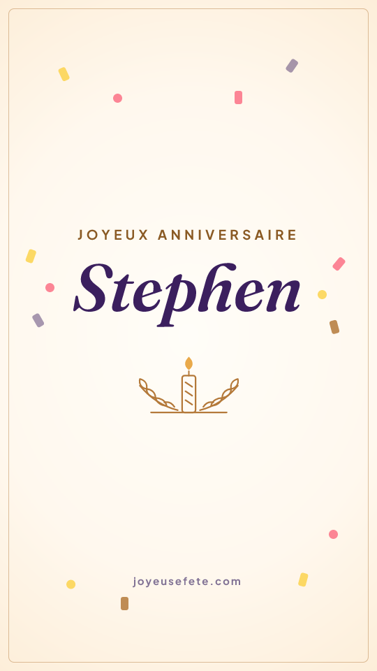 Image « Joyeux anniversaire Stephen » au format story