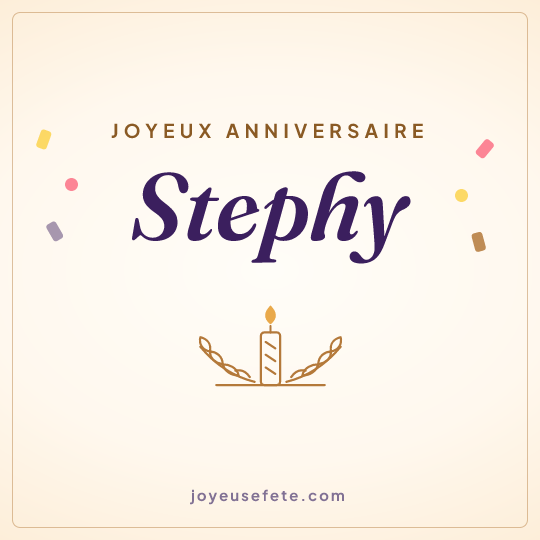 Image carrée « Joyeux anniversaire Stephy » pour WhatsApp