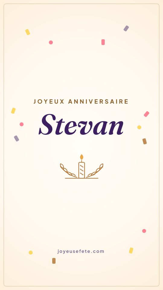 Image « Joyeux anniversaire Stevan » au format story