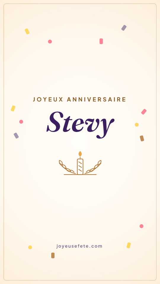 Image « Joyeux anniversaire Stevy » au format story