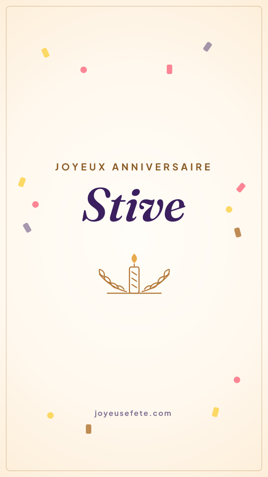 Image « Joyeux anniversaire Stive » au format story
