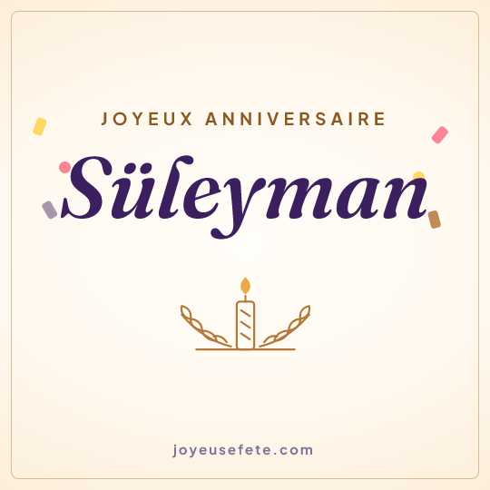 Image carrée « Joyeux anniversaire Süleyman » pour WhatsApp