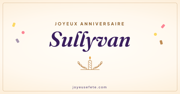 Image « Joyeux anniversaire Sullyvan » au format large