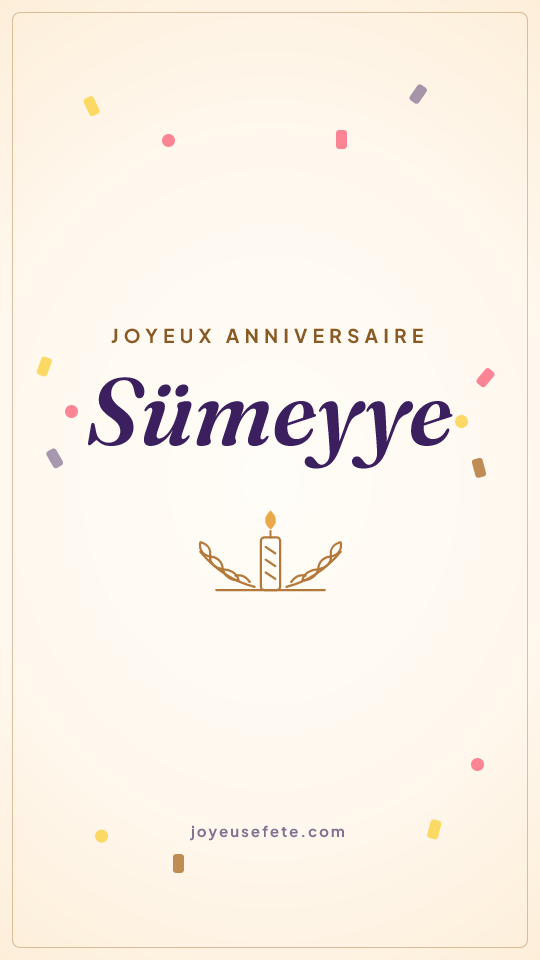 Image « Joyeux anniversaire Sümeyye » au format story