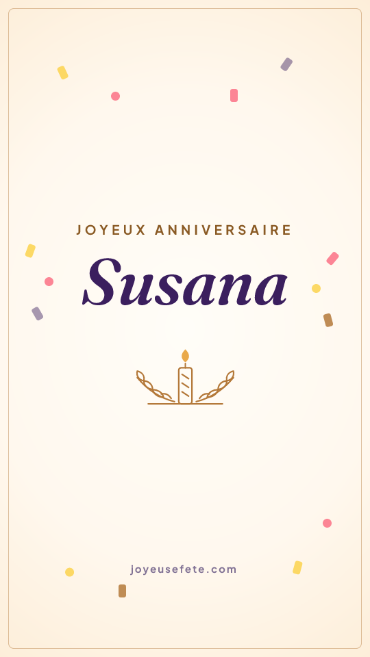 Image « Joyeux anniversaire Susana » au format story