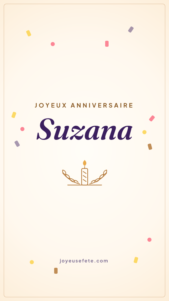 Image « Joyeux anniversaire Suzana » au format story