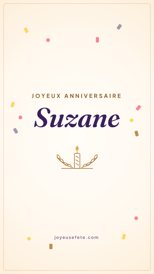 Image « Joyeux anniversaire Suzane » au format story