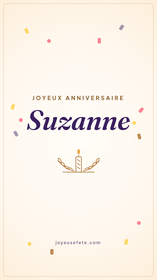 Image « Joyeux anniversaire Suzanne » au format story