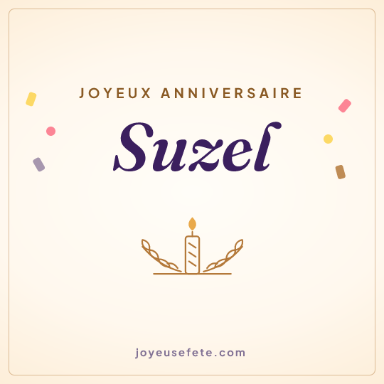 Image carrée « Joyeux anniversaire Suzel » pour WhatsApp