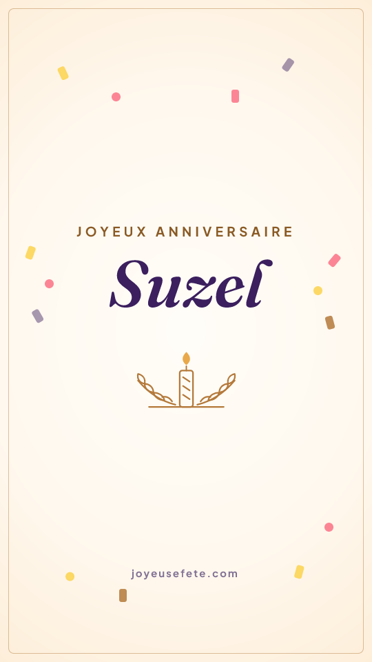 Image « Joyeux anniversaire Suzel » au format story