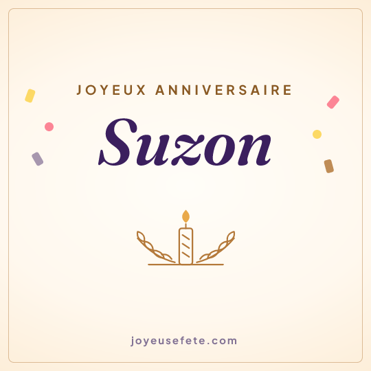 Image carrée « Joyeux anniversaire Suzon » pour WhatsApp