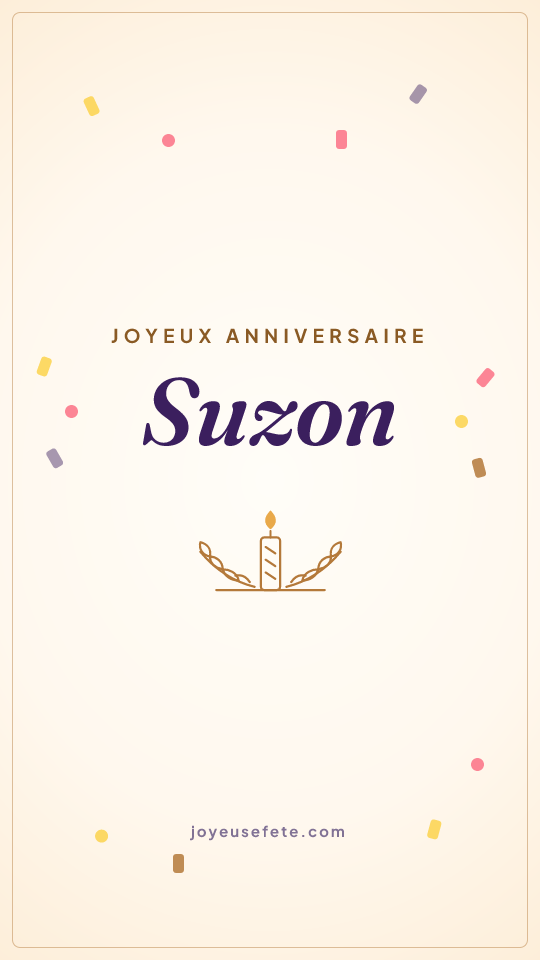 Image « Joyeux anniversaire Suzon » au format story