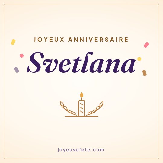Image carrée « Joyeux anniversaire Svetlana » pour WhatsApp
