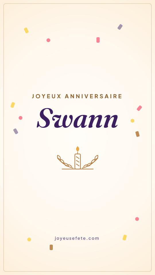 Image « Joyeux anniversaire Swann » au format story