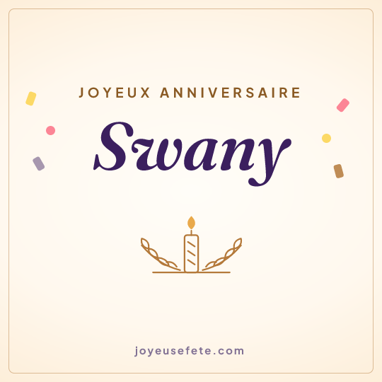Image carrée « Joyeux anniversaire Swany » pour WhatsApp
